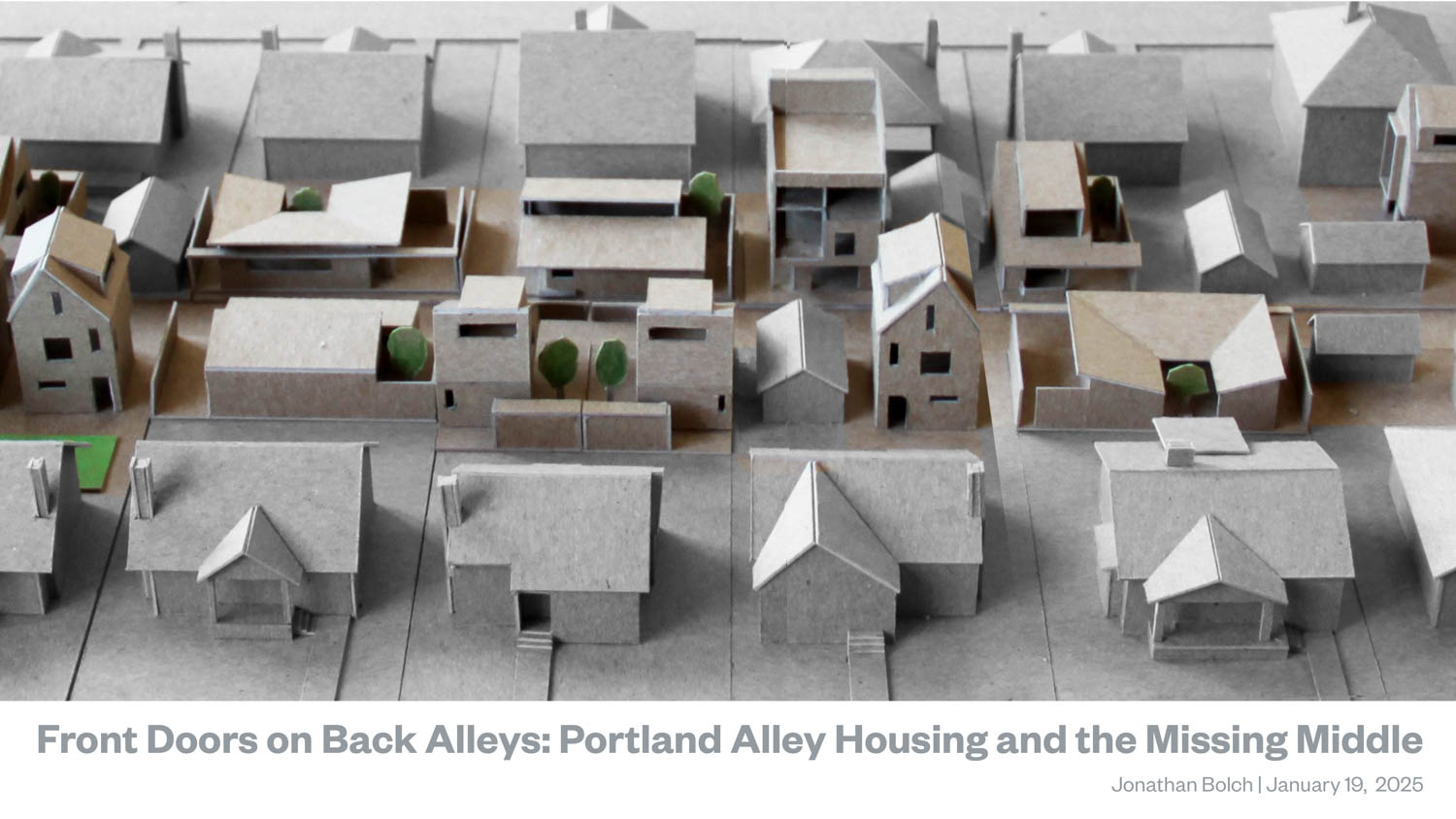 context Portland’s alleyways development / Jonathan Bolch part 1